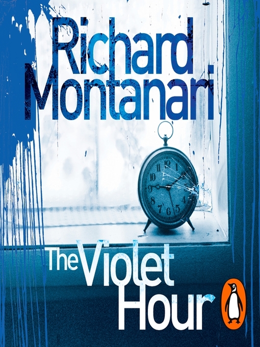 Title details for The Violet Hour by Richard Montanari - Wait list